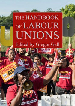 The Handbook of Labour Unions