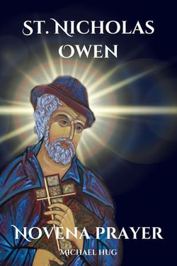 St. Nicholas Owen novena prayer