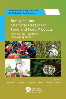 Biological and Chemical Hazards in Food and Food Products