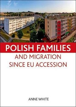 Polish families and migration since EU accession