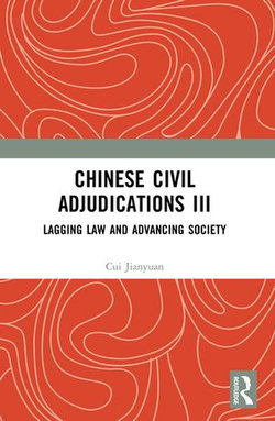 Chinese Civil Adjudications III