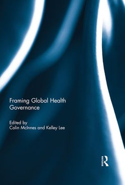 Framing Global Health Governance