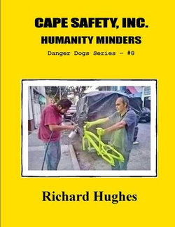 Cape Safety, Inc. Humanity Minders