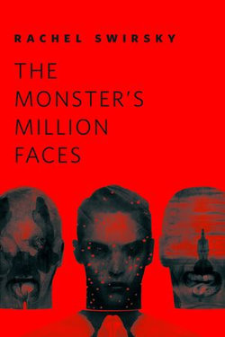 The Monster's Million Faces