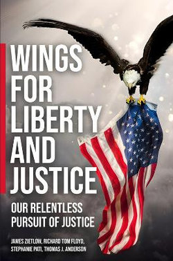 Wings of Liberty and Justice