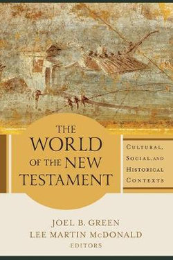 The World of the New Testament