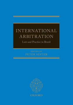 International Arbitration: Law and Practice in Brazil