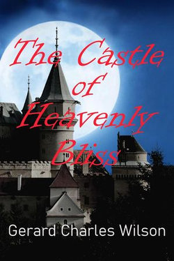 The Castle of Heavenly Bliss