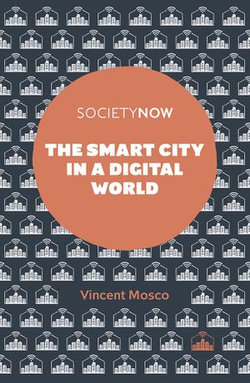 The Smart City in a Digital World