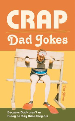 Crap Dad Jokes