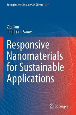 Responsive Nanomaterials for Sustainable Applications