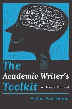 The Academic Writer's Toolkit