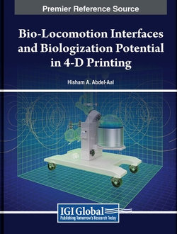 Bio-Locomotion Interfaces and Biologization Potential in 4-D Printing