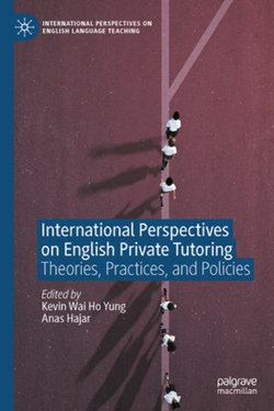 International Perspectives on English Private Tutoring