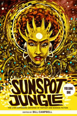 Sunspot Jungle, Vol. 1