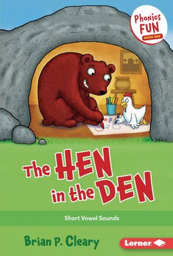 The Hen in the Den