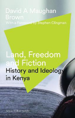 Land, Freedom and Fiction