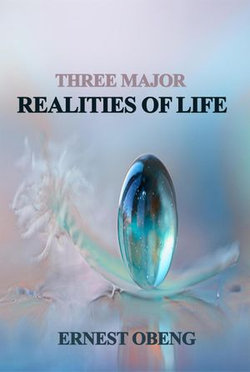 Three Major Realities of Life