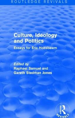 Culture, Ideology and Politics (Routledge Revivals)