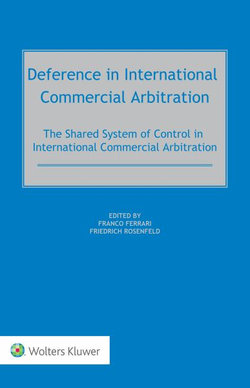 Deference in International Commercial Arbitration