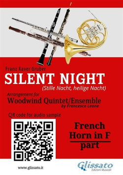 French Horn in F part of "Silent Night" for Woodwind Quintet/Ensemble