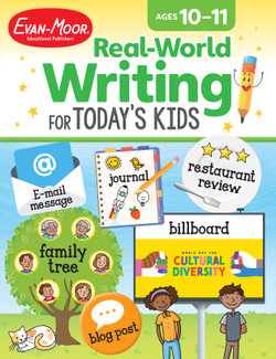 Real-World Writing for Today's Kids, Age 10 - 11 Workbook