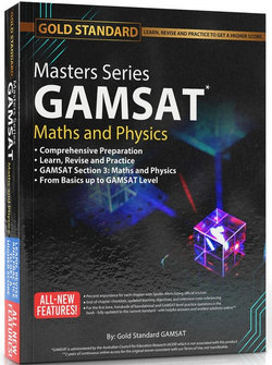 Masters Series GAMSAT Maths and Physics Preparation by Gold Standard GAMSAT