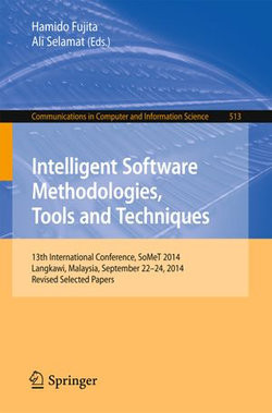 Intelligent Software Methodologies, Tools and Techniques