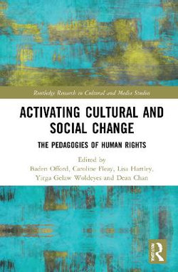 Activating Cultural and Social Change