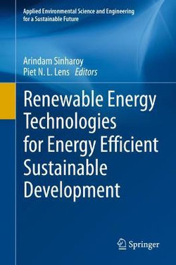 Renewable Energy Technologies for Energy Efficient Sustainable Development