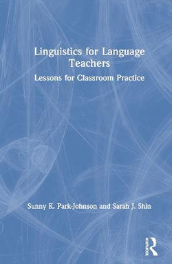 Linguistics for Language Teachers