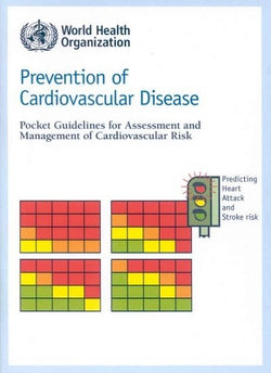 Prevention of Cardiovascular Disease, Pocket Guidelines for Assessment and Management of Cardiovascular Risk