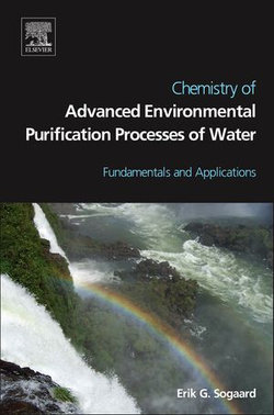 Chemistry of Advanced Environmental Purification Processes of Water