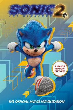 Sonic the Hedgehog 2: the Official Movie Novelization