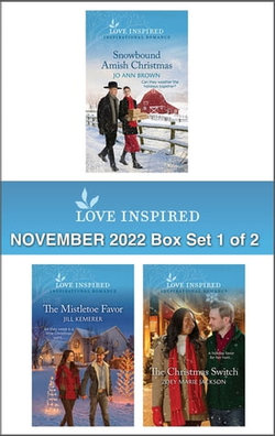 Love Inspired November 2022 Box Set - 1 of 2/Snowbound Amish Christmas/The Mistletoe Favor/The Christmas Switch