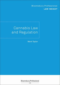 Bloomsbury Professional Law Insight - Cannabis Law and Regulation