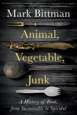 Animal, Vegetable, Junk