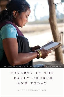 Poverty in the Early Church and Today