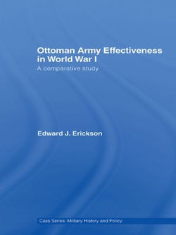 Ottoman Army Effectiveness in World War I