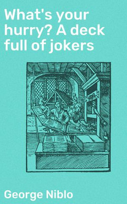 What's your hurry? A deck full of jokers