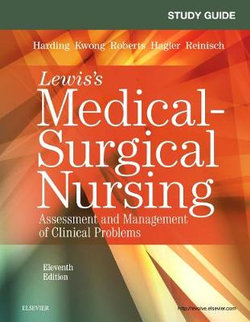 Study Guide for Medical-Surgical Nursing