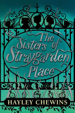 The Sisters of Straygarden Place