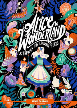 Classic Starts®: Alice in Wonderland and Through the Looking-Glass