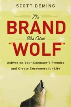 The Brand Who Cried Wolf