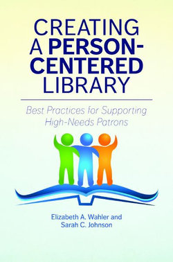 Creating a Person-Centered Library