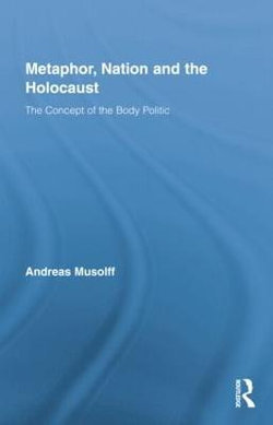 Metaphor, Nation and the Holocaust