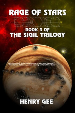 Rage of Stars: Book Three of The Sigil Trilogy