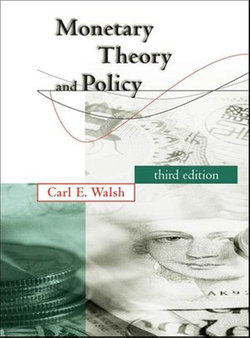 Monetary Theory and Policy, third edition