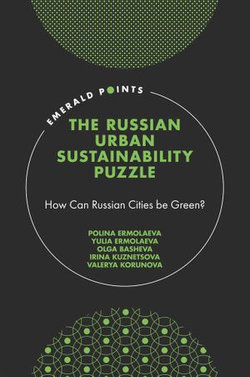 The Russian Urban Sustainability Puzzle