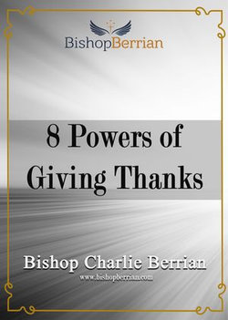 8 Powers of Giving Thanks